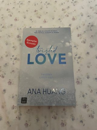 FIRMADO POR LA AUTORA - Twisted Love - Libro 1