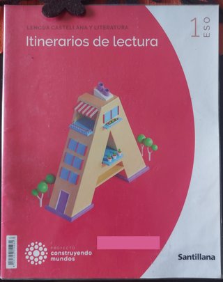 LENGUA CASTELLANA Y LITERATURA 1ESO - SANTILLANA