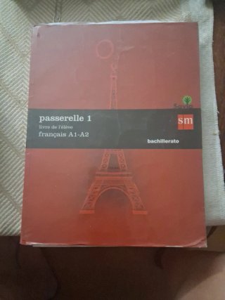 Passerelle 1, français A1-A2, Bachillerato Livr...
