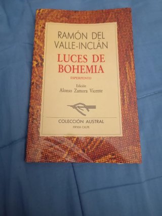 Romance de lobos/Luces de bohemia/Cantar d mio cid