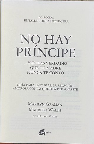 No Hay Principe Y Otras Verdades Que Tu Madre N...