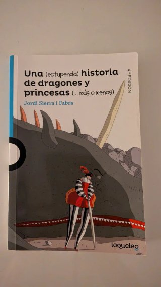 Una -estupenda- historia de dragones y princesa...