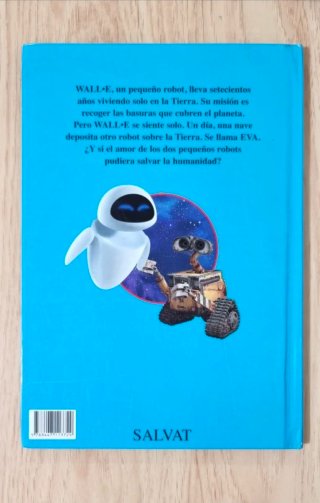 Clásico cuento Disney. " Wall E". Salvat.