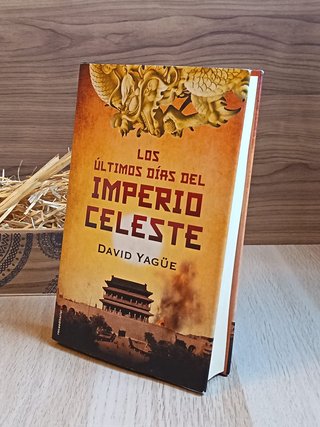 Los Últimos Días del Imperio Celeste – David Yagüe