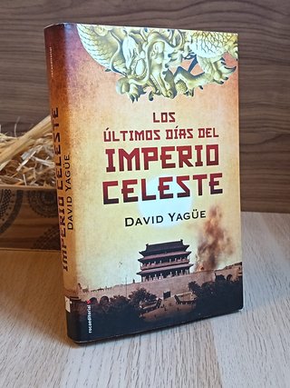 Los Últimos Días del Imperio Celeste – David Yagüe