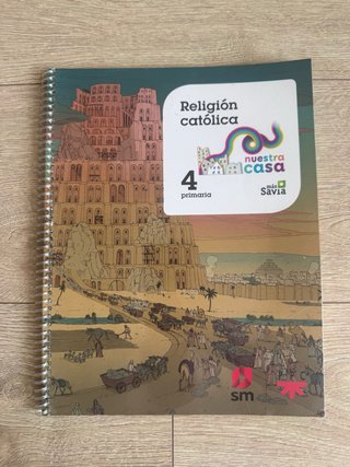 Religión católica, 4 Primaria Nuestra Casa : Má...