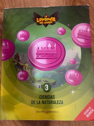 Ciencias de la naturaleza, 3 Primaria La Leyend...