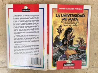 Humor. La universidad me Mata. El Papagayo. 1995