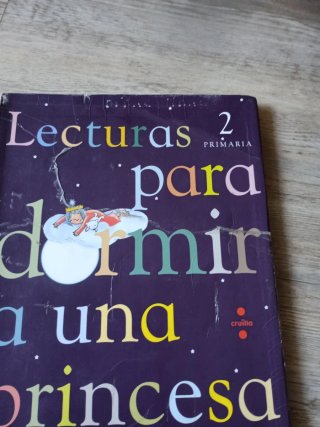 Lecturas para dormir a una princesa. 2 Primaria