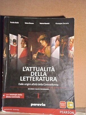 Attualità della letteratura 1 - paravia 5°...