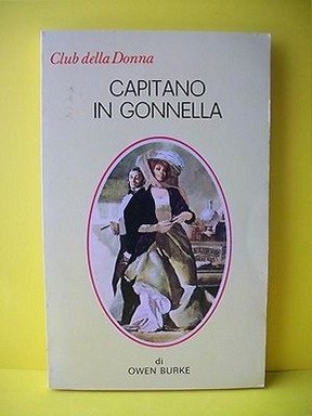 CAPITANO IN GONNELLA - O.Burke 1982