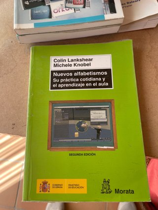 Nuevos alfabetismos. Su práctica cotidiana y el...
