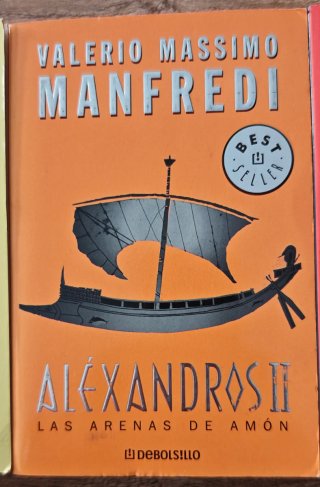 3 novelas Alejandro Magno.Valerio Massimo Manfredi