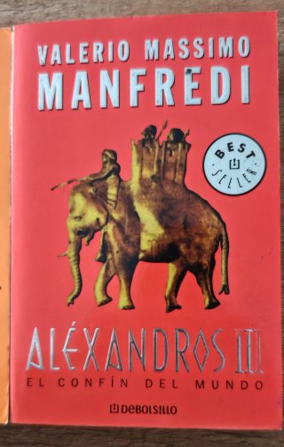 3 novelas Alejandro Magno.Valerio Massimo Manfredi