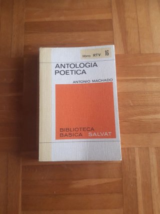 ANTOLOGÍA POETICA de Antonio Machado