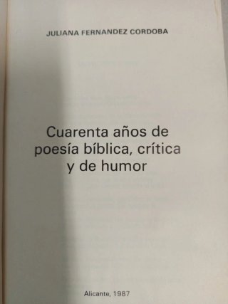 Cuarenta años de poesía bíblica crítica y de humor