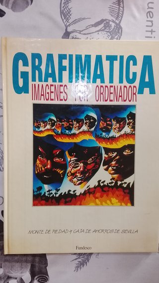 Grafimática. Imágenes por ordenador