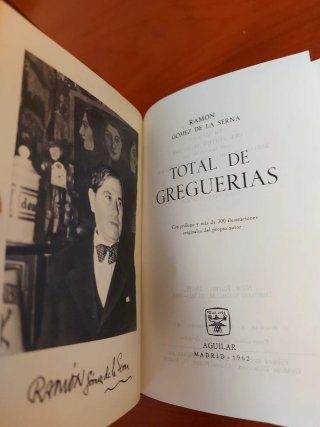 Ramón Gómez de la Serna, Total de Greguerías. 1962