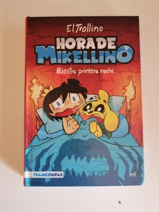 Libro. Hora de Mikellino : Nuestra Primera Noche,