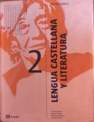 Lengua castellana y literatura 2 Bachillerato