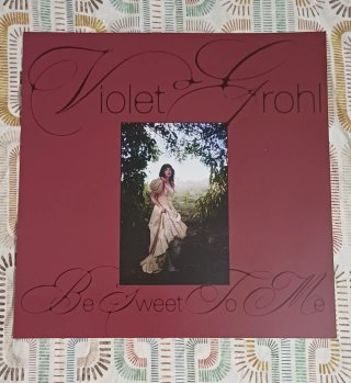 Violet Grohl Be Sweet To Me Vinile Ed. Limitata