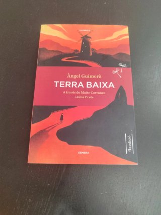 Terra Baixa - Àngel Guimerà (Català)