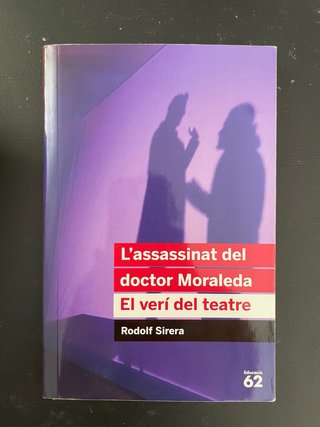 L'assassinat del doctor Moraleda. El verí del t...