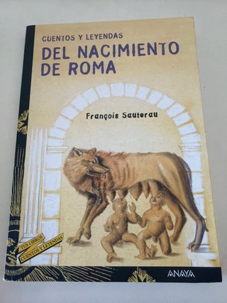Cuentos y leyendas del nacimiento de Roma