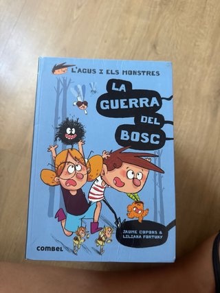 Libro: agus i els monstres, la guerra del bosc