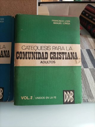 Catequesis para la Comunidad Cristiana. Adultos.