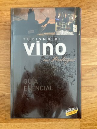 Guia del turismo del vino en Espana 2009