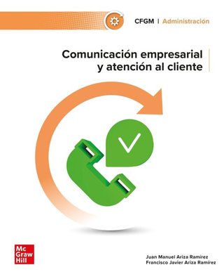 Comunicación empresarial y Atención al Cliente