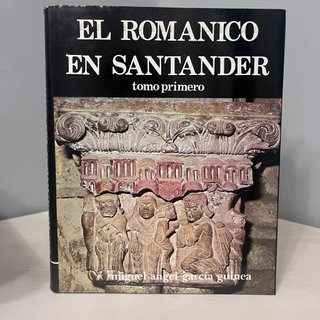 El Romanico en Santander - 2 Tomos