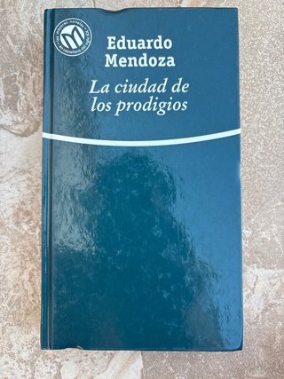 La Ciudad de Los Prodigios