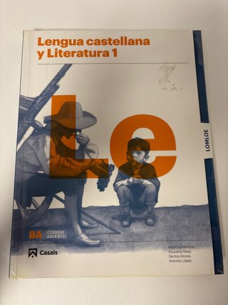 Lengua castellana y literatura 1, Le Bachillerato