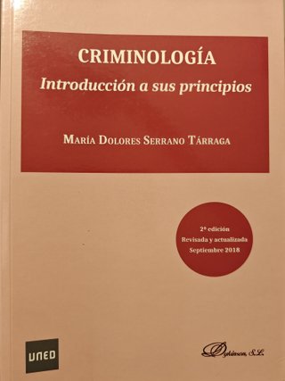 Criminología introducción a sus principios