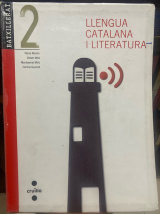 Llengua catalana i literatura, 2 Batxillerat