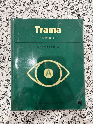 Trama Literatura : batxillerat