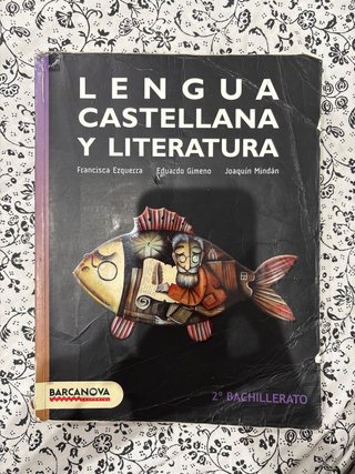 Lengua castellana y literatura 2o bachillerato