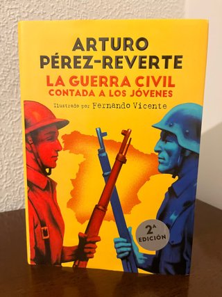 La guerra civil contada a los jóvenes - Arturo P
