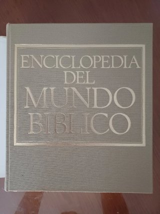 Enciclopedia del Mundo Bíblico II (I-Z).