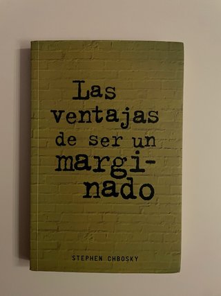 Las ventajas de ser un marginado
