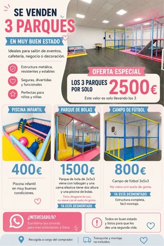 3 Parques Infantiles: Piscina, Bolas y Fútbol