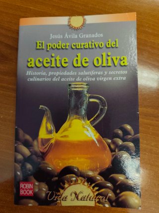 El Poder Curativo Del Aceite de Oliva