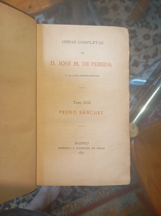 Libro Antiguo Pedro Sánchez - J.M Pereda 1891