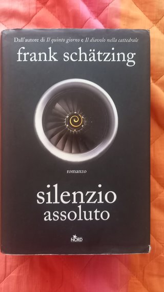 Silenzio assoluto - Frank Schaetzing
