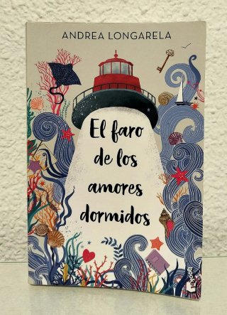 El faro de los amores dormidos