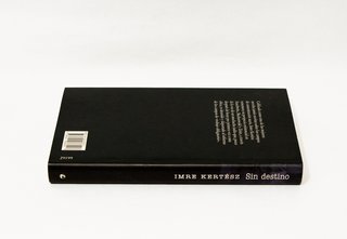 SIN DESTINO - Imre Kertész