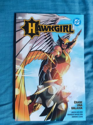 CÓMIC DC. TOMO HAWKGIRL ÉRASE UNA GALAXIA. PANINI