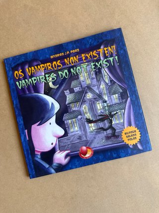 Os vampiros non existen! / Vampires Do Not Exist!
